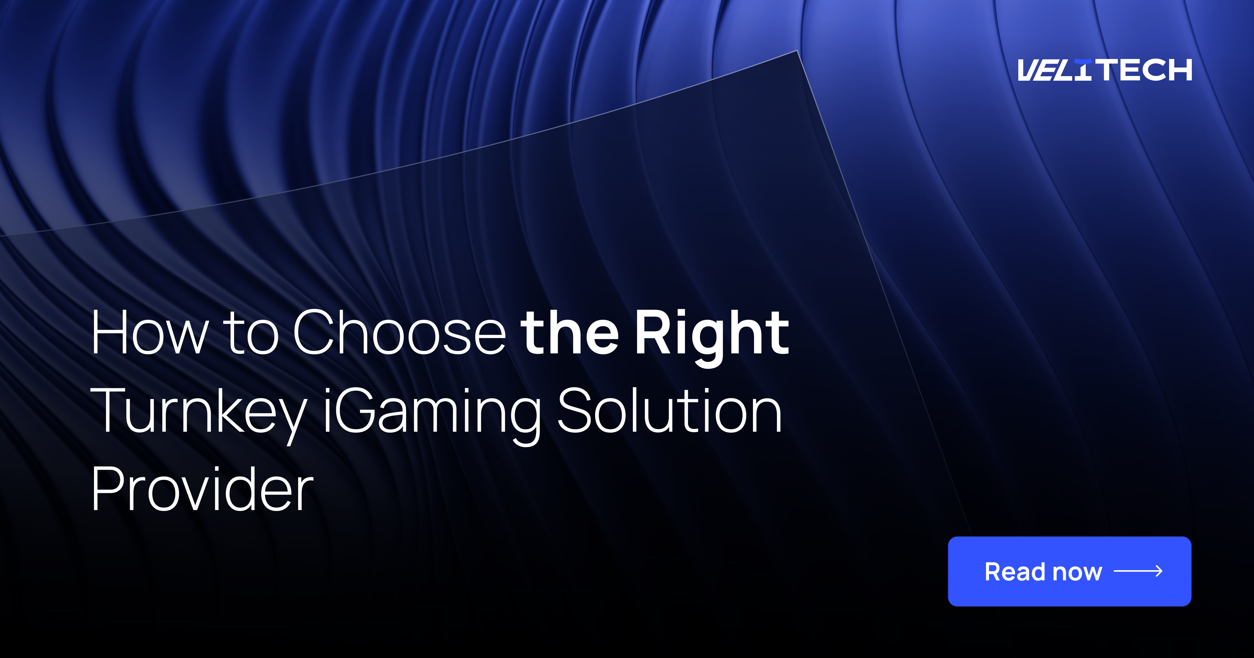 How to Choose the Right Turnkey iGaming Solution Provider